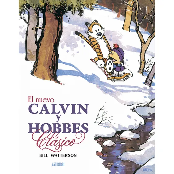 El Nuevo Calvin Y Hobbes Clasico, De Watterson, Bill. Editorial Astiberri Ediciones, Tapa Dura En Español / Castellano, 2024
