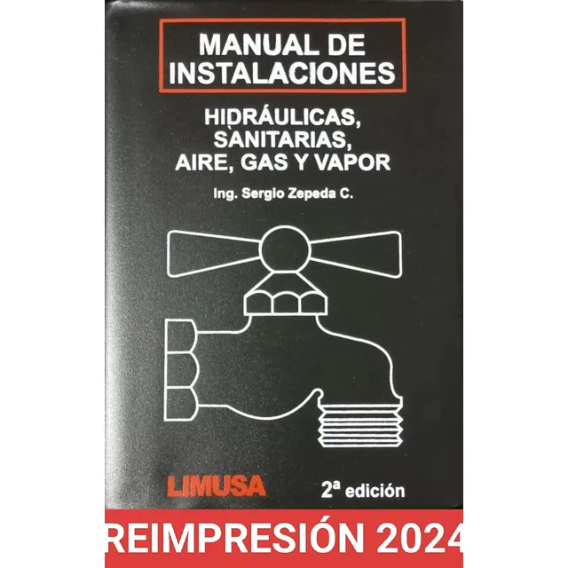 Manual De Instalaciones Hidráulicas Sanitaria Aire Gas Vapor