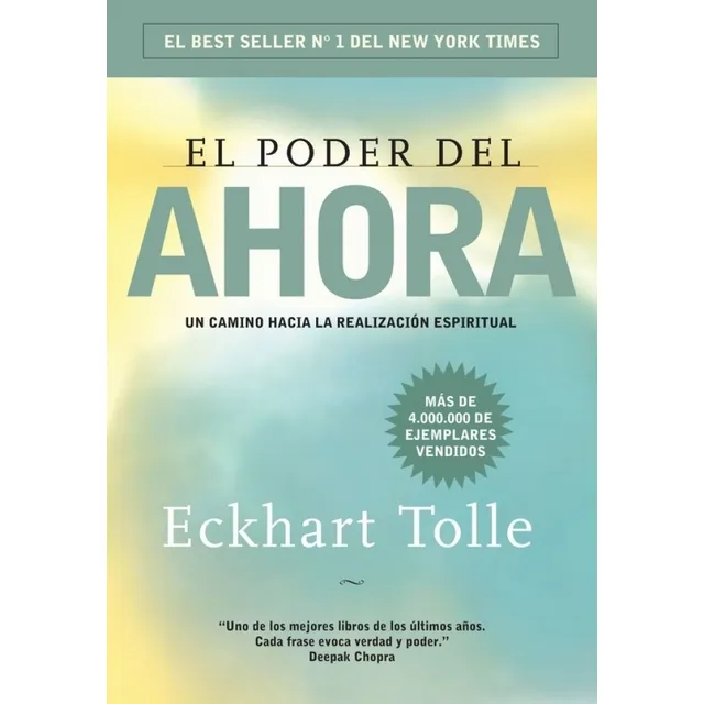 El Poder Del Ahora. Eckhart Tolle. Editorial Grijalbo En Español. Tapa Blanda