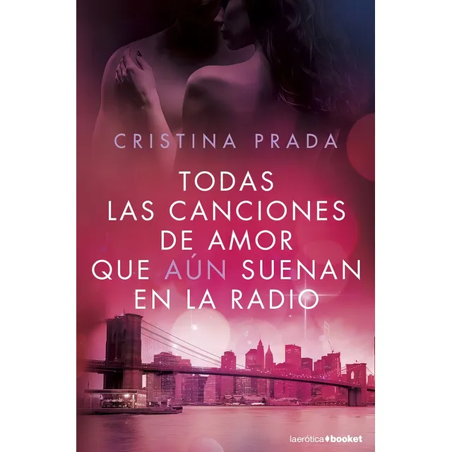 Libro Todas Las Canciones De Amor Que Aún Suenan En La Radi