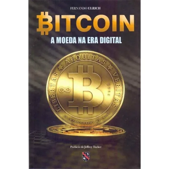 Bitcoin - A Moeda Na Era Digital