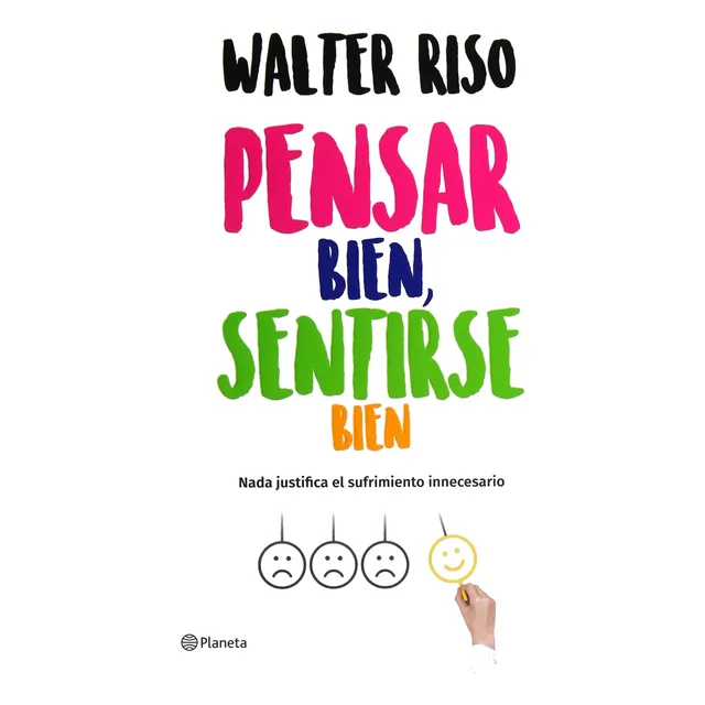 Pensar Bien Sentirse Bien Nada Justifica El Sufrimiento
