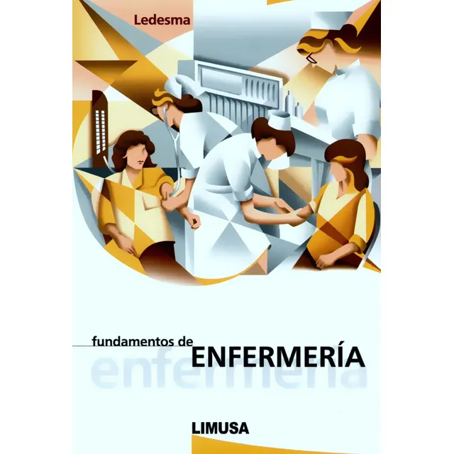 Fundamentos De Enfermería Limusa