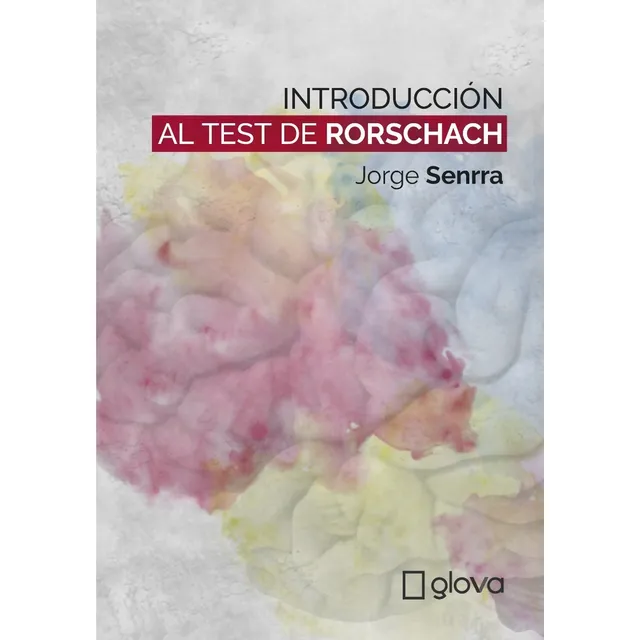 Lanzamiento Introducción Al Test  De Rorschach Jorge Senrra