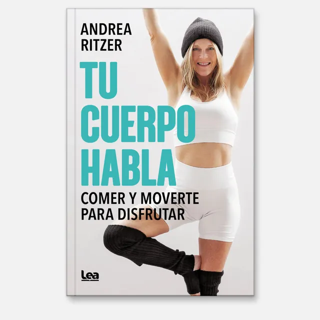 Tu Cuerpo Habla, De George Ritzer. Editorial Ediciones Lea, Tapa Blanda En Español, 2025