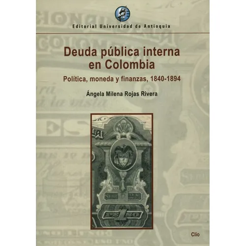 Deuda Publica Interna En Colombia Politica Moneda Y Finanzas