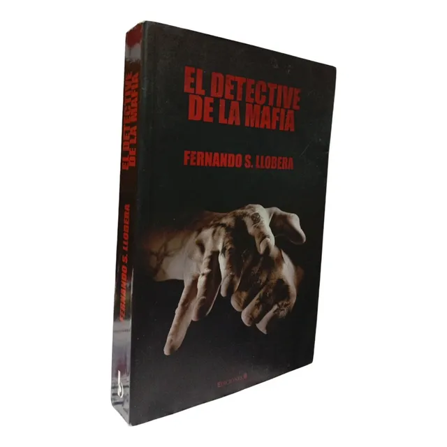 El Detective De La Mafia,fernando S. Llobera