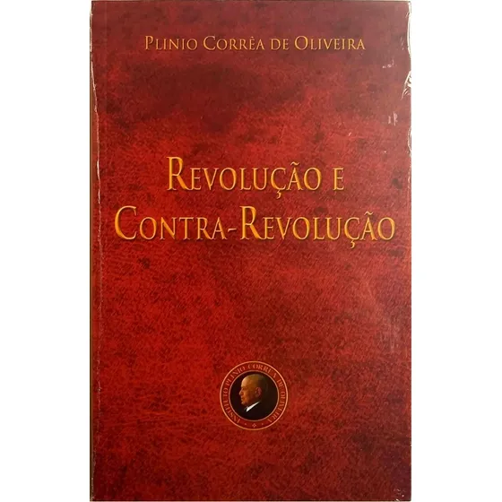 Livro Revolução E Contra-revolução - Plínio Corrêa - Ipco