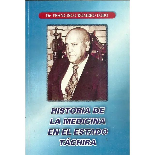 Historia De La Medicina En El Estado Tachira (7d)