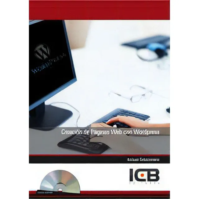Creaciãâ³n De Pãâ¡ginas Web Con Wordpress - Incluye Contenido Multimedia, De Celaya Luna, Ainoa., Vol. 1. Editorial Icb Editores, Tapa Blanda En Español