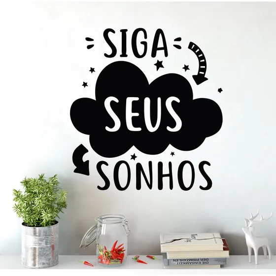 Adesivo Decorativo Parede Frases Motivacão Siga Seus Sonhos Cor Preto