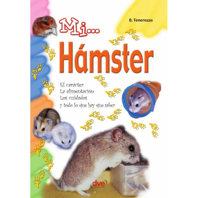 Mi... Hámster, De B. Tenerezza