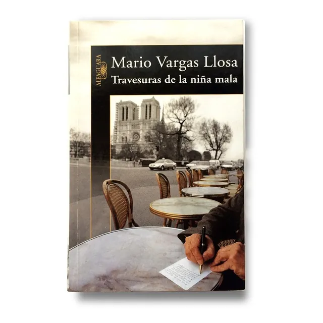 Novela Travesuras De Una Niña Mala Mario Vargas Llosa