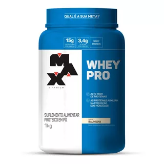 Whey Pro Baunilha Max Titanium Protein Pro Com Bcaa E AminoĂĄcidos 1kg Sabor Baunilha Whey Pro Baunilha Max Titanium Protein Pro Com Bcaa E AminoĂĄcidos 1kg Sabor Baunilha