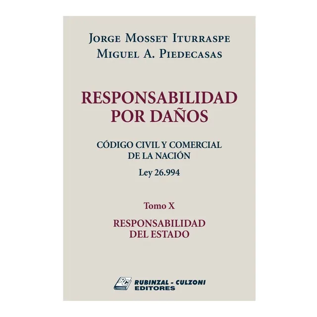 Código Civil Y Comercial De La Nación. Ley 26.994, Tomo X