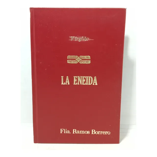 La Eneida - Virgilio - Losada - Clasico - 1968 - Autor Grieg