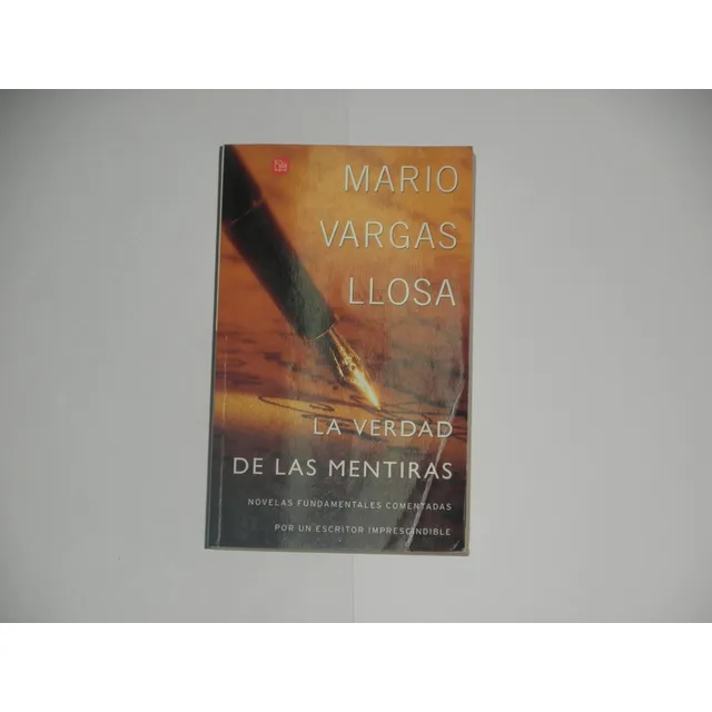 La Verdad De Las Mentiras-mario Vargas Llosa