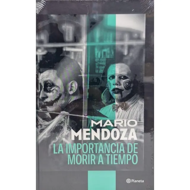 La Importancia De Morir A  Tiempo ( Tapa Dura Nuevo Y Origin