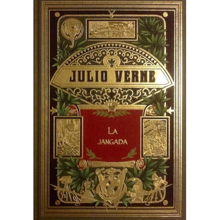 La Jangada - Julio Verne La Jangada - Julio Verne