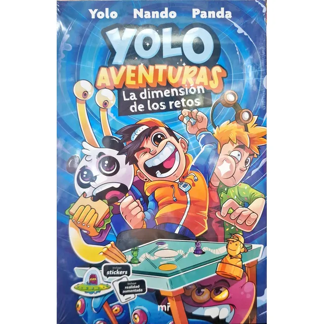 Yolo Aventuras. La Dimensión De Los Retos