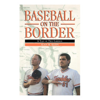 Libro: Béisbol En La Frontera Libro: Béisbol En La Frontera