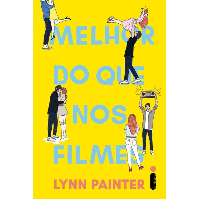 Melhor Do Que Nos Filmes, De Lynn Painter. Editora Intrínseca Ltda, Capa Mole, Edição Broc... Melhor Do Que Nos Filmes, De Lynn Painter. Editora Intrínseca Ltda, Capa Mole, Edição Broc...