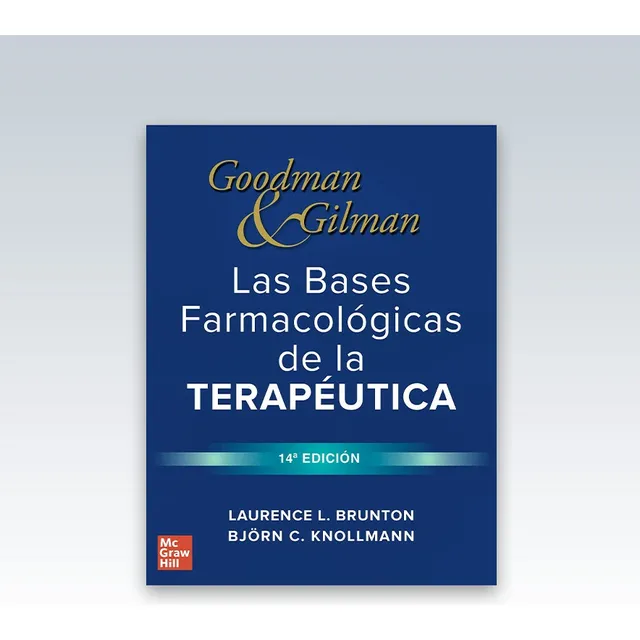 Libro Goodman Las Bases Farmacológicas De La Terapéutica