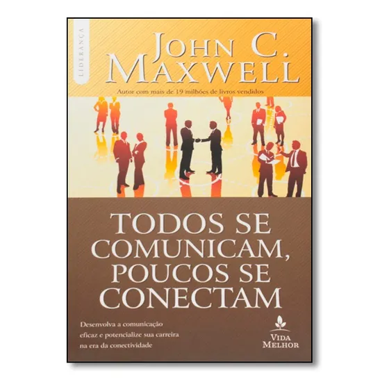 Todos Se Comunicam, Poucos Se Conectam Desenvolva A Comunica