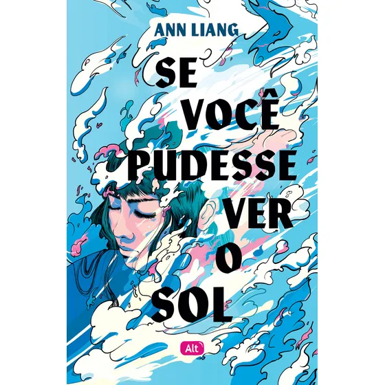 Livro Se Você Pudesse Ver O Sol de Ann Liang Edição 1 em Português 2024 por Editora Globo Alt