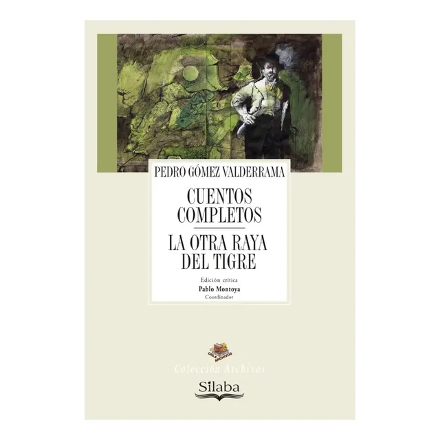 Cuentos Completos | La Otra Raya Del Tigre ( Libro Nuevo Y 
