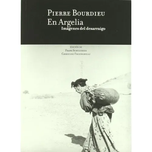 Bourdieu En Argelia, Aa.vv., Círculo De Bellas Artes