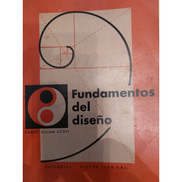 Fundamentos Del Diseño; Scott, Robert Gillam