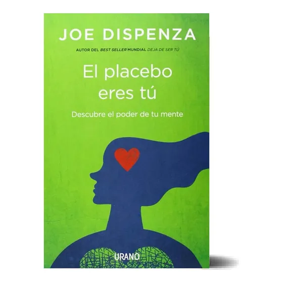 El Placebo Eres Tu