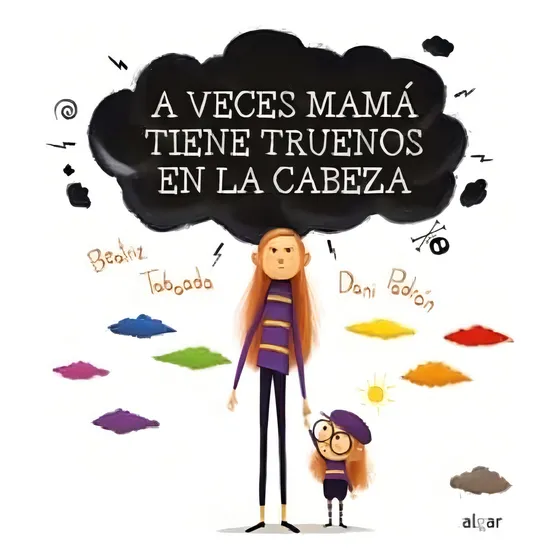 A Veces Mama Tiene Truenos En La Cabeza - Autor