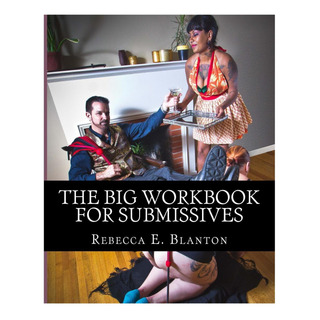 Libro: The Big Workbook For Submissives Libro: The Big Workbook For Submissives