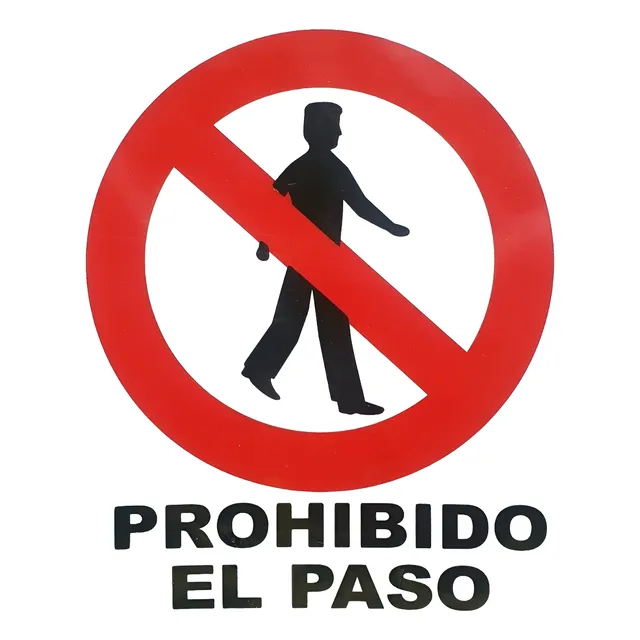 Señalizacion Prohibido El Paso