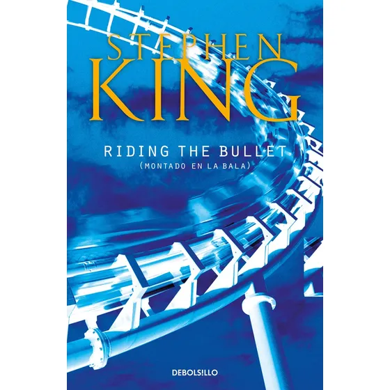 Riding The Bullet - Stephen King