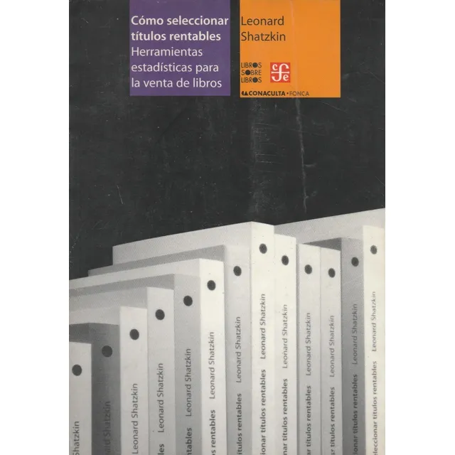 Como Seleccionar Títulos Rentables Leonard Shatzkin Yf