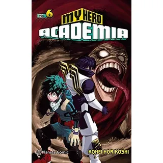 My Hero Academia 6 - Horikoshi,kohei My Hero Academia 6 - Horikoshi,kohei