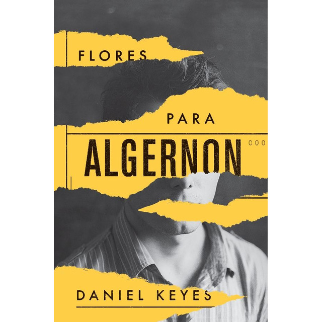 Flores Para Algernon, De Keyes, Daniel. Editorial Editora Aleph Ltda, Capa Dura Em Portugu... Flores Para Algernon, De Keyes, Daniel. Editorial Editora Aleph Ltda, Capa Dura Em Portugu...