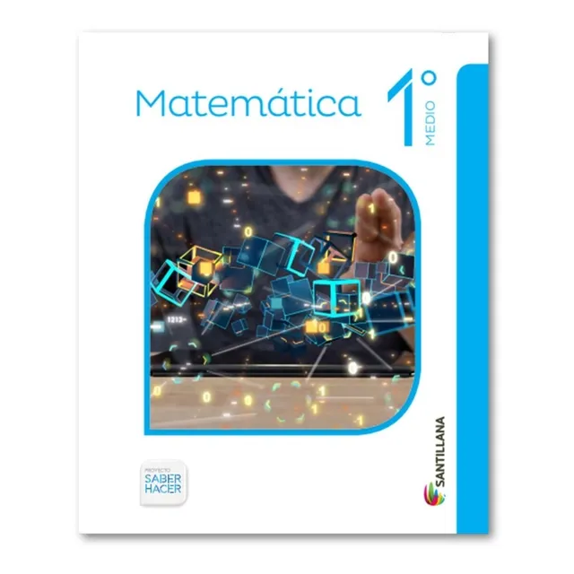 Matemática 1° Medio Saber Hacer
