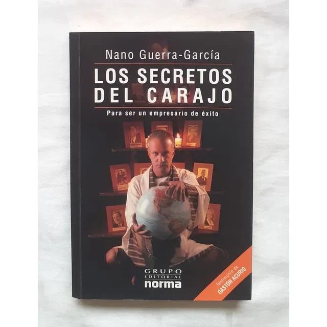 Los Secretos Del Carajo Nano Guerra Garcia Libro Original 