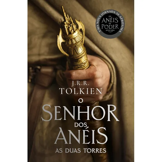 As Duas Torres - Capa Série: O Senhor dos Anéis - Parte 2, de J R.R Tolkien. Editorial HarperCollins, tapa mole en português, 2022