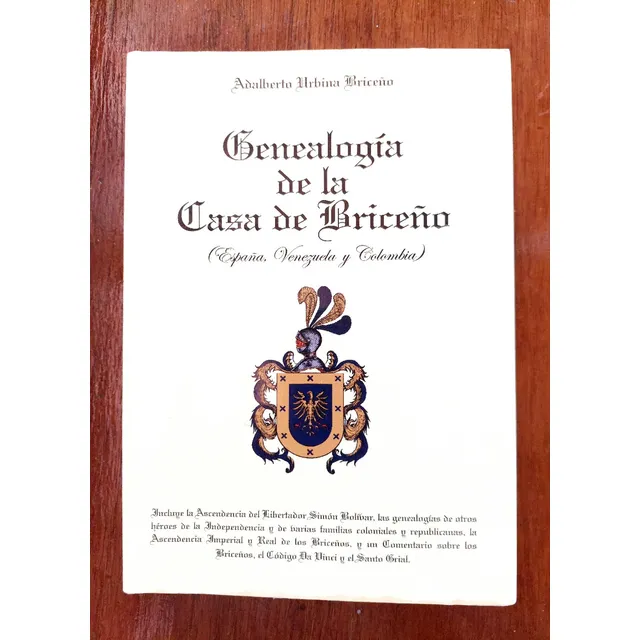 Genealogía De La Casa Briceño / Adalberto Urbina