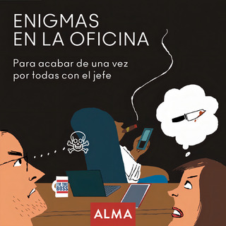 Libro Enigmas En La Oficina - Equipo Editorial Alma Libro Enigmas En La Oficina - Equipo Editorial Alma