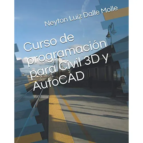 Curso De Programacion Para Civil 3d Y Autocad 