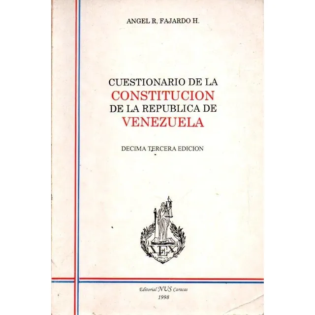 Cuestionario De La Constitucion De 1961 3a Edicion 1998
