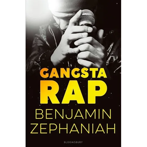 Gangsta Rap - Benjamin Zephaniah - Nueva Edicion, De Zephaniah, Benjamin. Editorial Bloomsbury Publishing, Tapa Blanda En Inglés Internacional, 2017