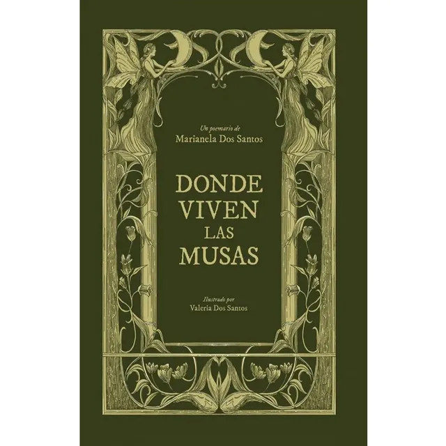 Dónde Viven Las Musas Tapa Dura ( Nuevo Y Original )