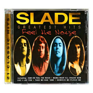 Slade - Greatest Hits Feel The Noise - Cd Disco - Importado Slade - Greatest Hits Feel The Noise - Cd Disco - Importado